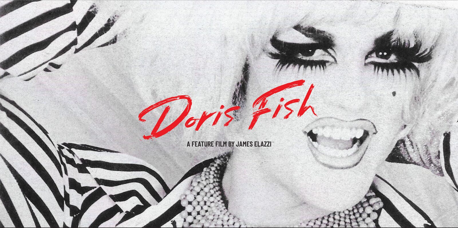 Doris Fish feature film artwork — a black and white portrait with the title in red